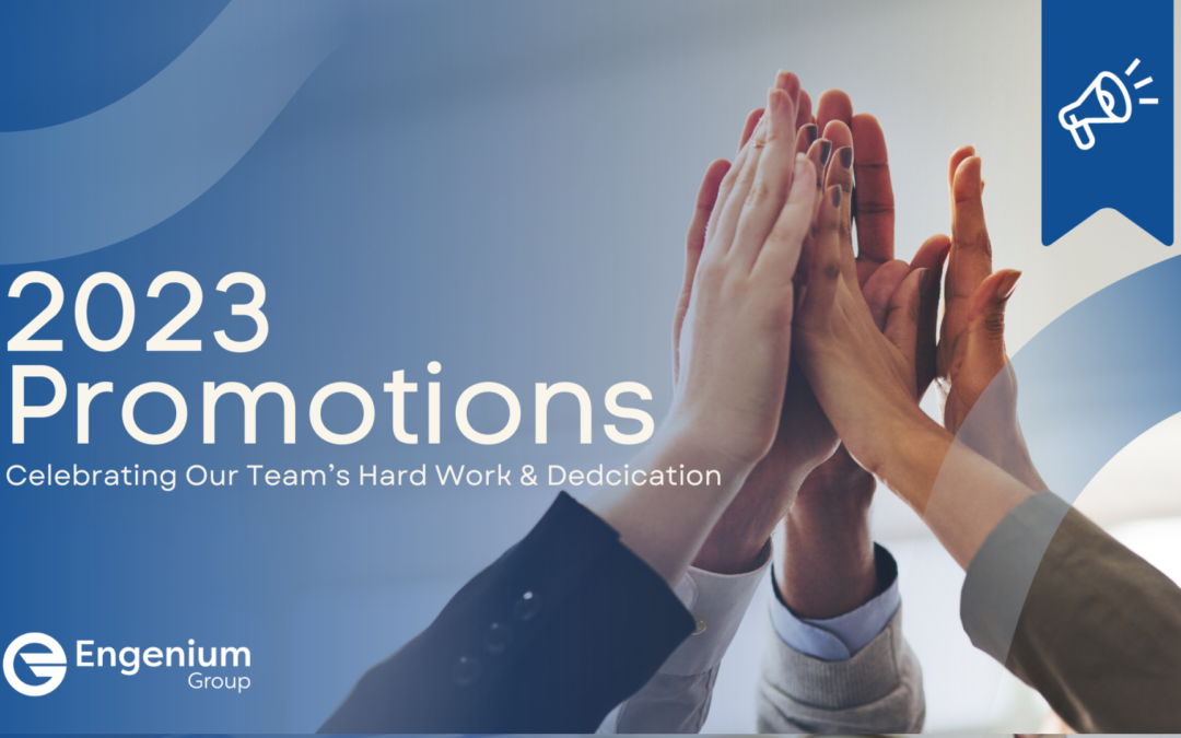 Announcing Engenium Group’s 2023 Promotions