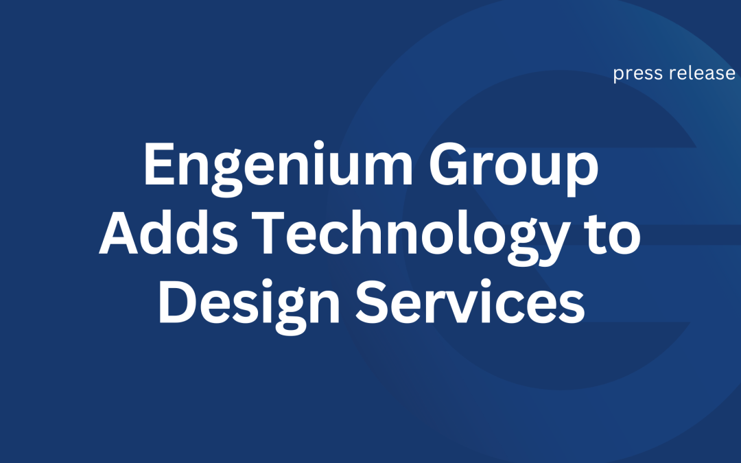 Engenium Group Adds Technology to Design Services