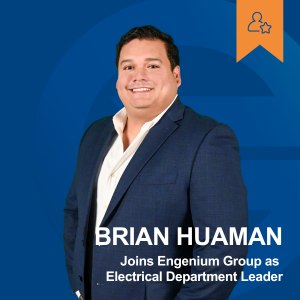 Brian Huaman, PE, Joins Engenium Group as Electrical Department Leader